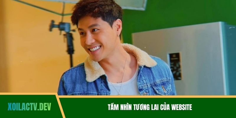 Tầm nhìn tương lai của website